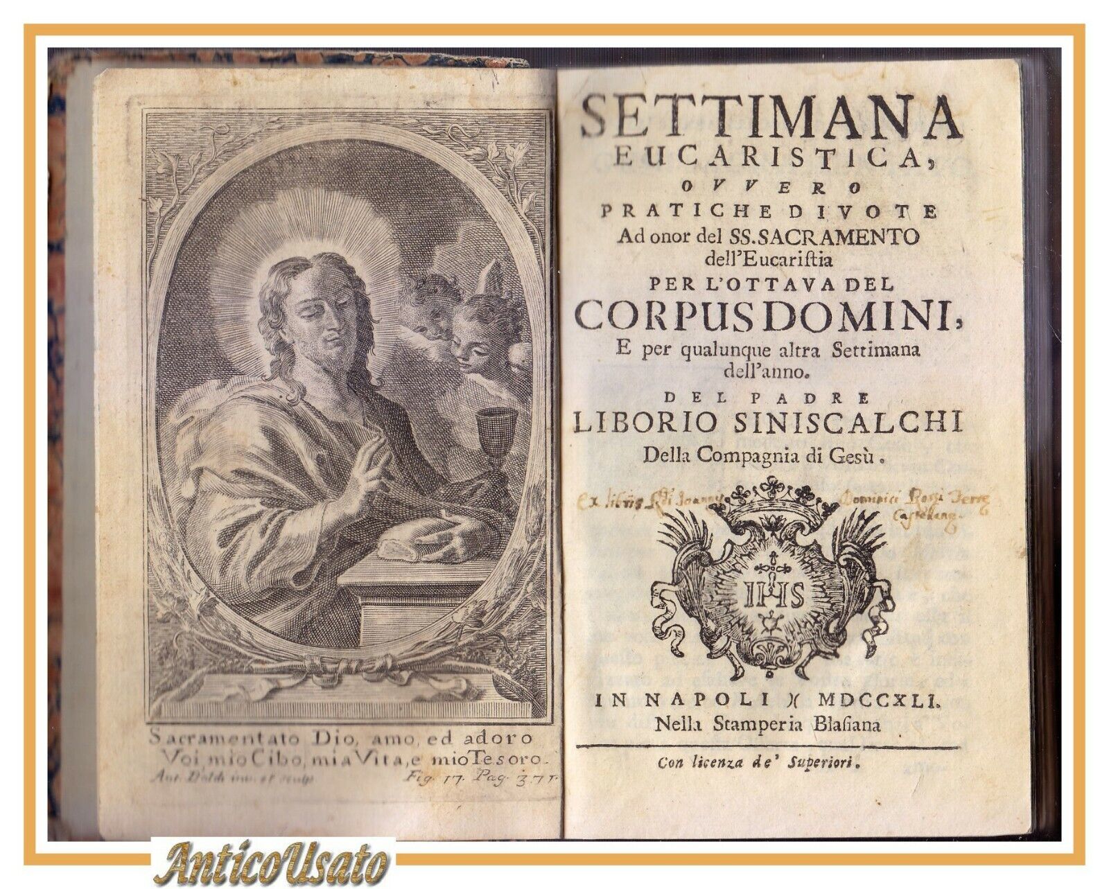SETTIMANA EUCARISTICA pratiche divote di Liborio Siniscalchi 1741 libro antico