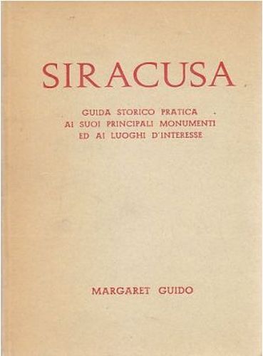 SIRACUSA guida storico pratica principali monumenti luoghi interesse 1967 Guido