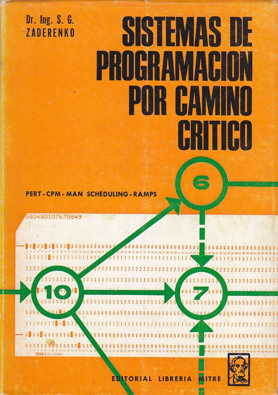 SISTEMAS DE PROGRAMACION POR CAMINO CRITICO di S G Zaderenko …