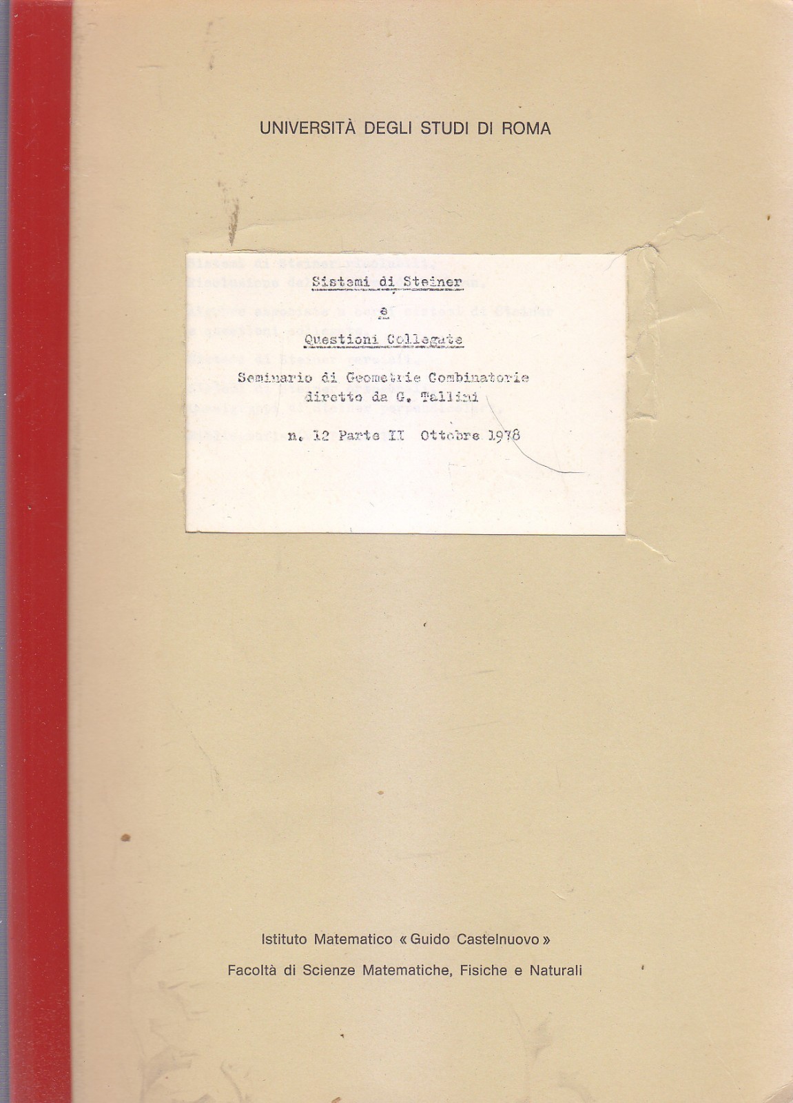 SISTEMI DI STEINER questioni collegate Marialuisa Resmini 1978 matematica Libro