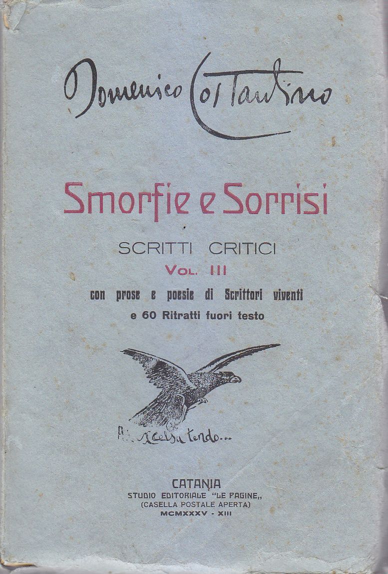 SMORFIE E SORRISI Scritti Critici Volume III di Domenico Costantino …