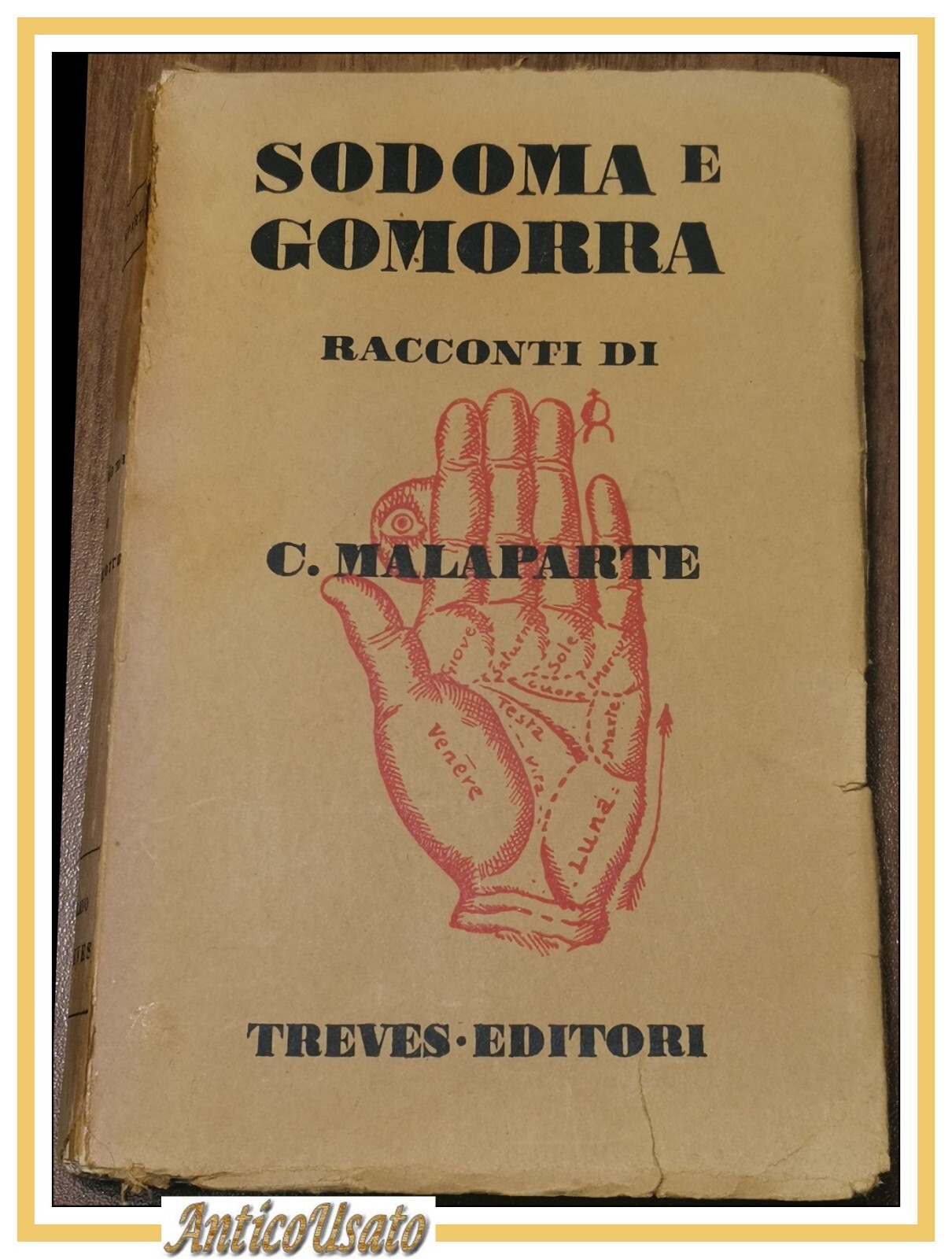SODOMA E GOMORRA racconti di Curzio Malaparte 1931 Treves libro …