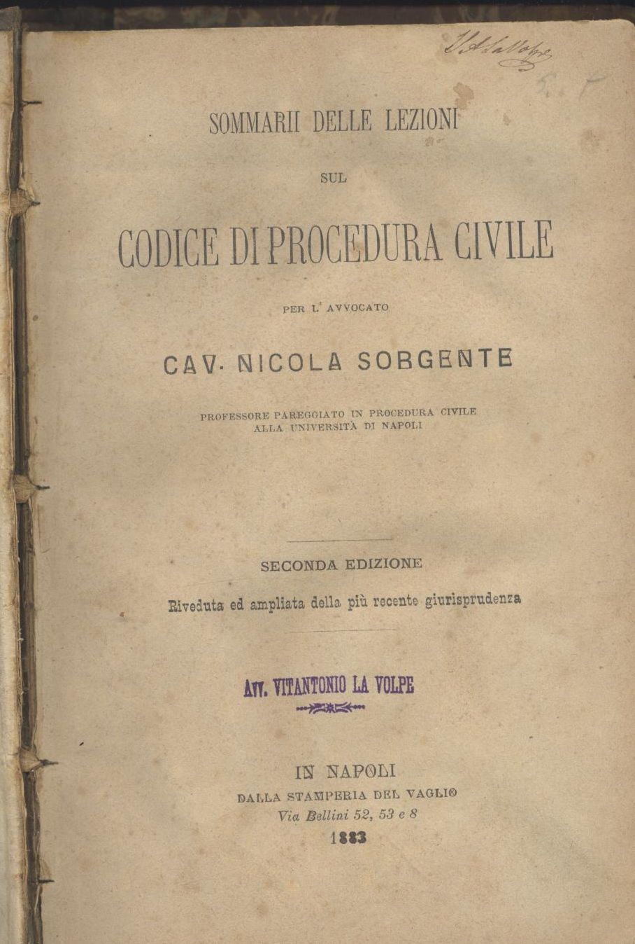 SOMMARI LEZIONI DEL CODICE DI PROCEDURA CIVILE Nicola Sorgente 1883 …