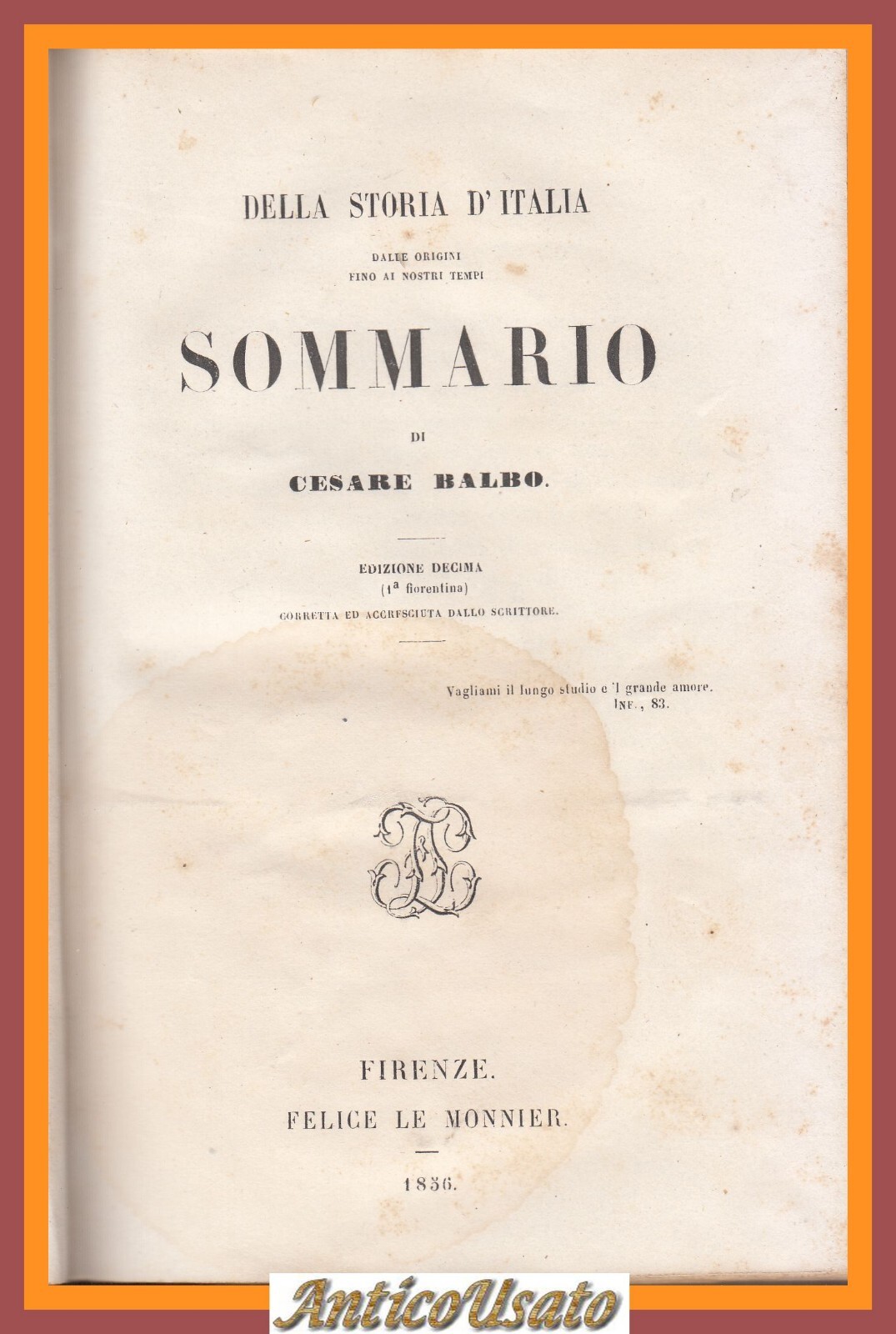 SOMMARIO DELLA STORIA D'ITALIA di Cesare Balbo 1856 Le Monnier …