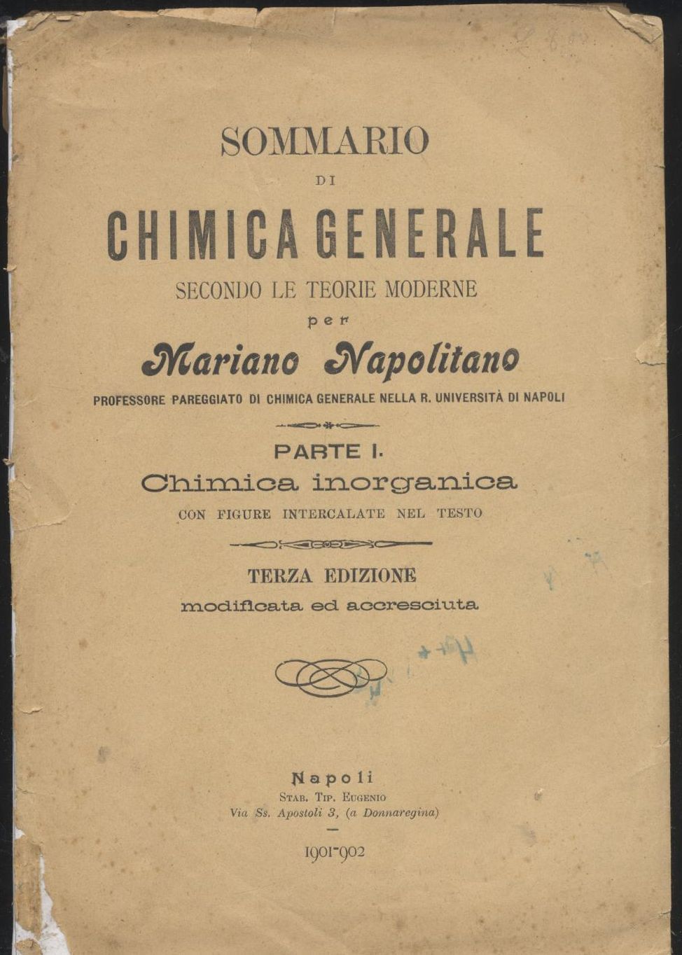 SOMMARIO DI CHIMICA GENERALE parte I INORGANICA Mariano Napolitano 1902 …
