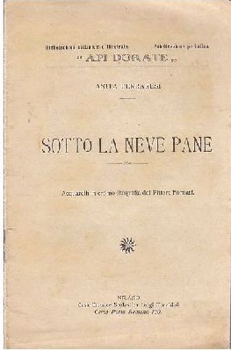 SOTTO LA NEVE PANE di Anita Ferraresi - Trevisini libro …