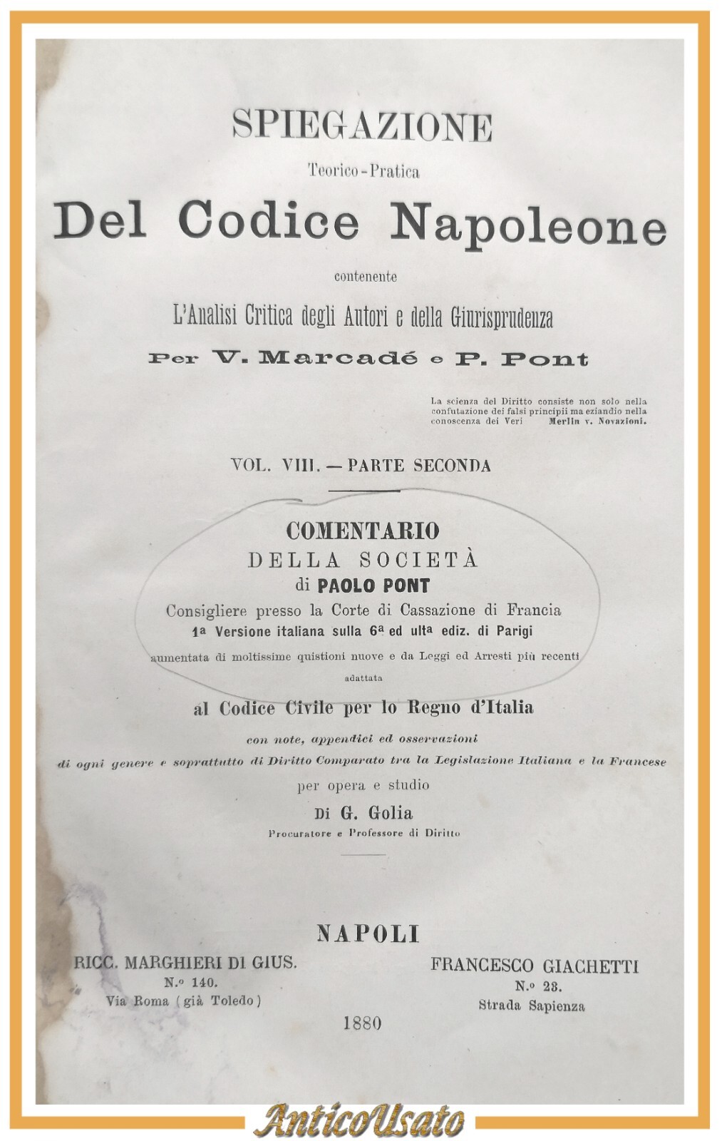 SPIEGAZIONE TEORICO PRATICA DEL CODICE NAPOLEONE volume 8 di Marcadé …