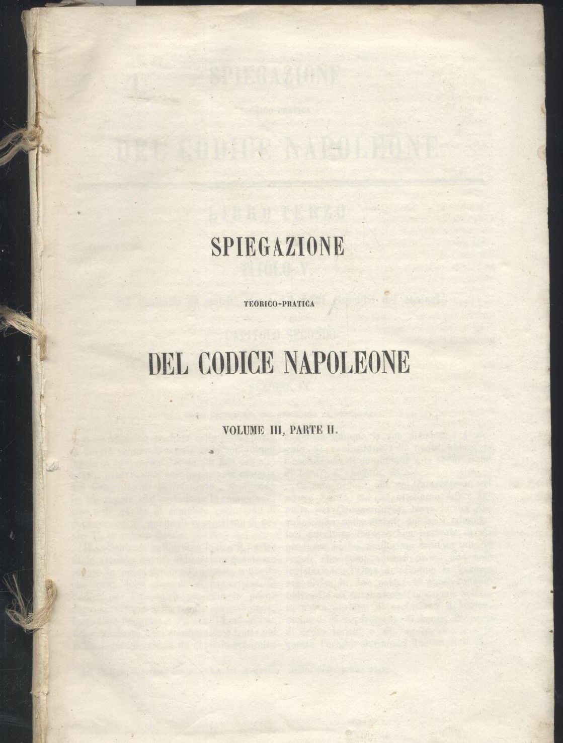 SPIEGAZIONE TEORICO PRATICA DEL CODICE NAPOLEONE Volume III Parte 2 …