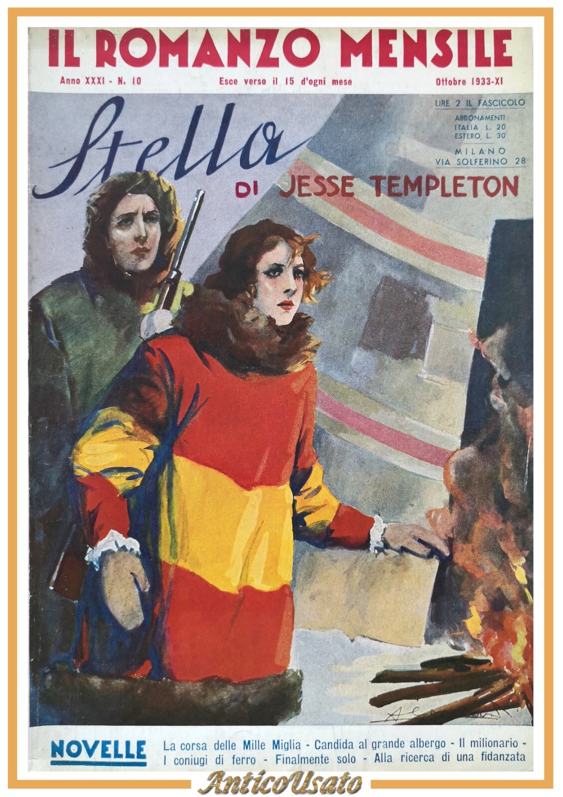 STELLA di Jesse Templeton Il Romanzo mensile 10 ottobre 1933 …