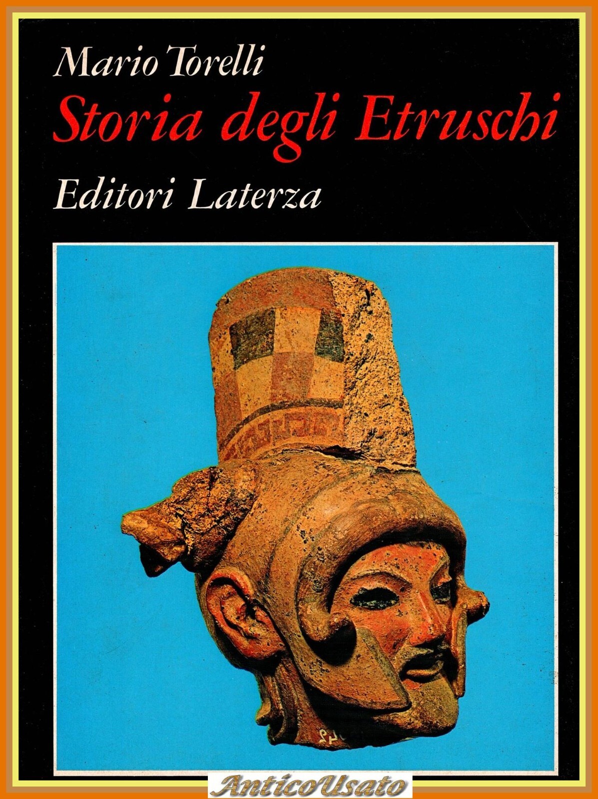 STORIA DEGLI ETRUSCHI di Mario Torelli 1981 Laterza Libro Grandi …