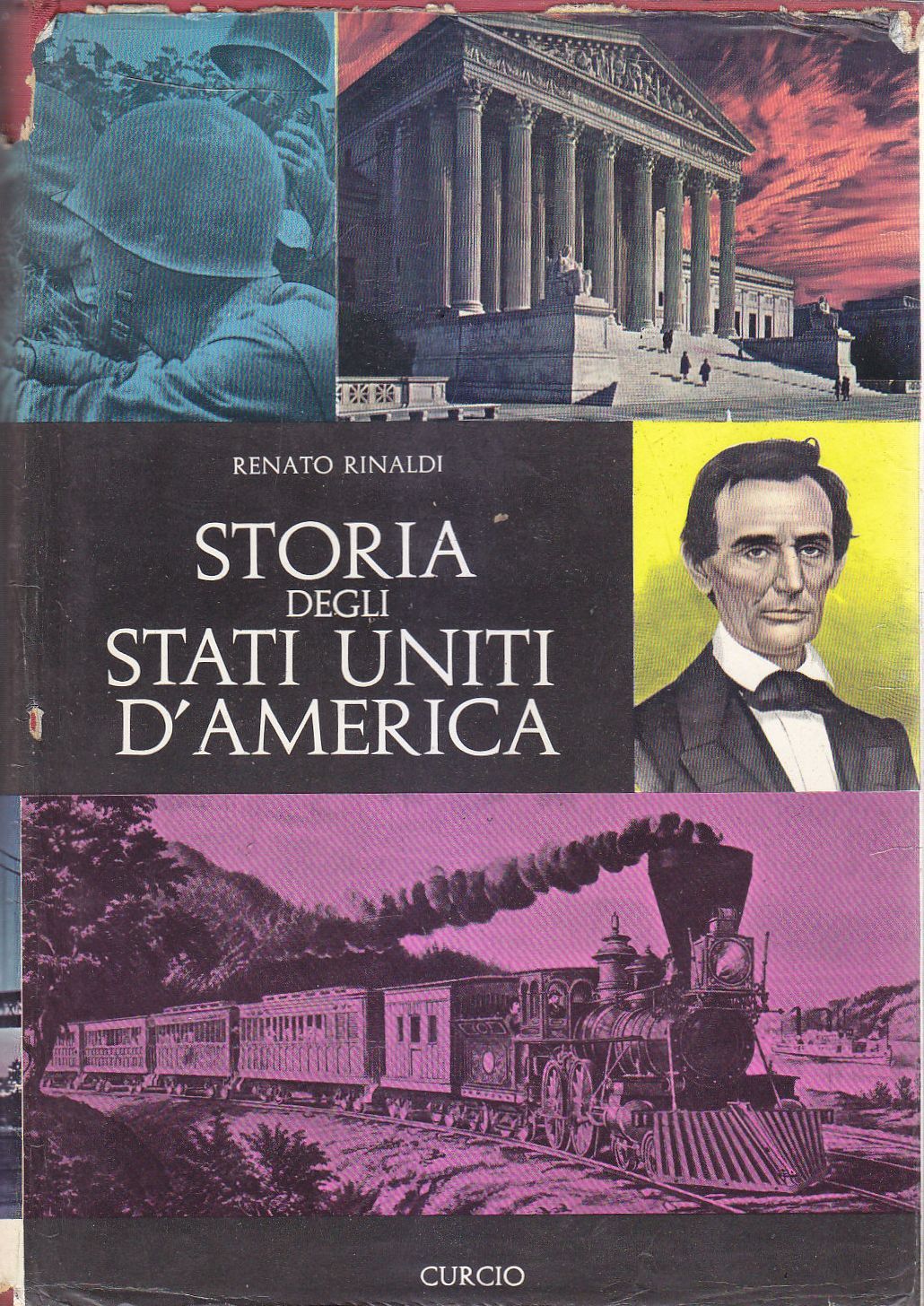 STORIA DEGLI STATI UNITI D'AMERICA 2 Volumi di Renato Rinaldi …