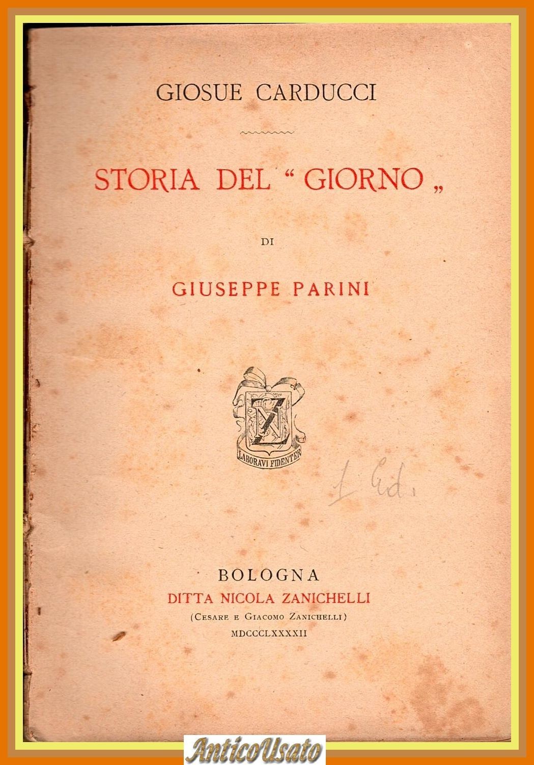 STORIA DEL GIORNO DI GIUSEPPE PARINI Giosuè Carducci 1892 I …