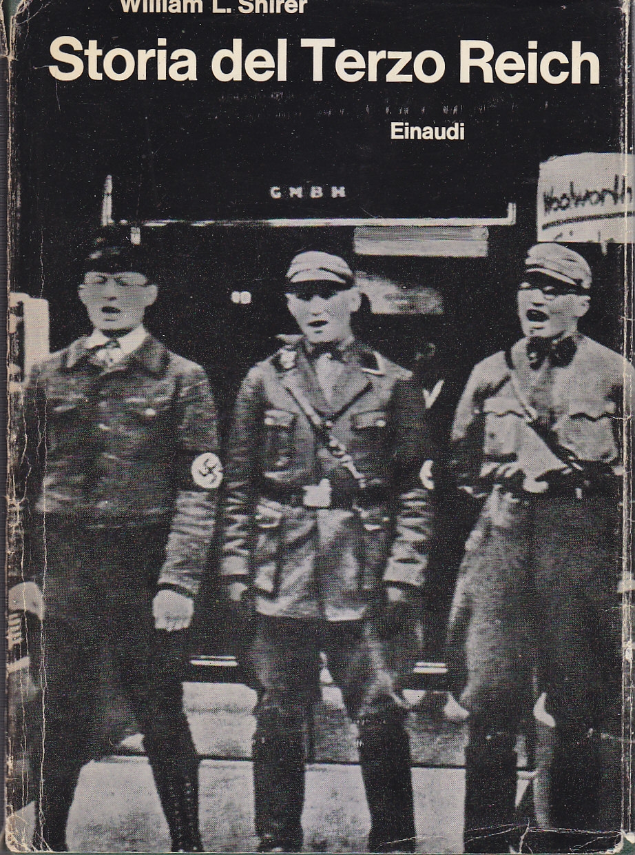 STORIA DEL TERZO REICH di William L Shirer 1967 Einaudi …