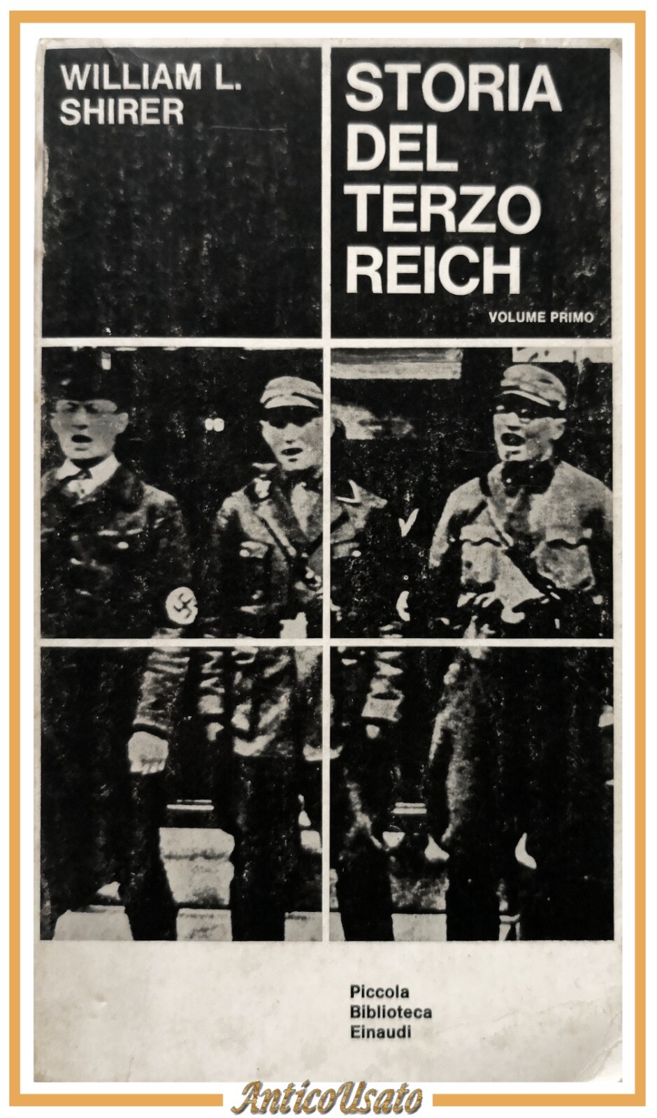 STORIA DEL TERZO REICH di William Shirer 2 volumi completo …