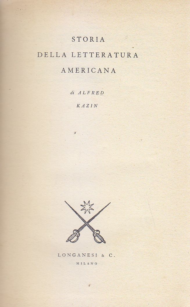 STORIA DELLA LETTERATURA AMERICANA di Alfred Kazin 1952 Longanesi libro …