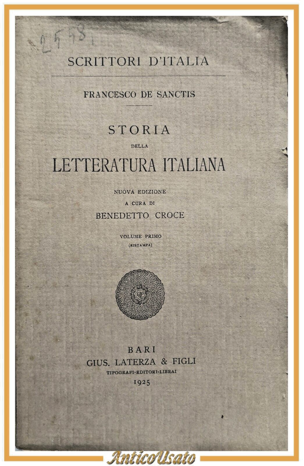 STORIA DELLA LETTERATURA ITALIANA di Francesco De Sanctis volume I …