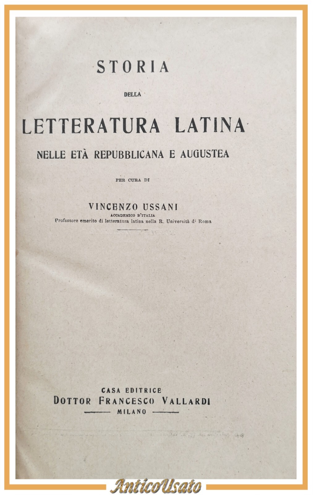 STORIA DELLA LETTERATURA LATINA 3 volumi 1942 Vallardi Libri Salvatorelli …