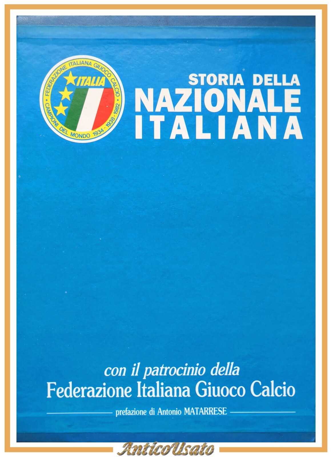 STORIA DELLA NAZIONALE ITALIANA 2 volumi 1990 Libro Calcio federazione …