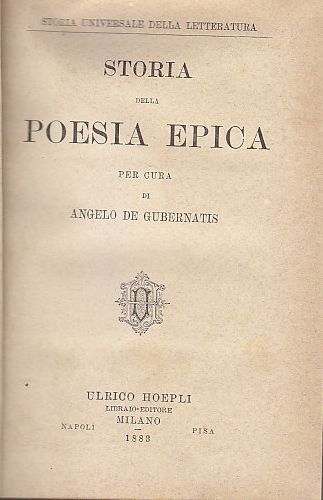 Storia Della Poesia Epica di Angelo De Gubernatis 1883 Hoepli …