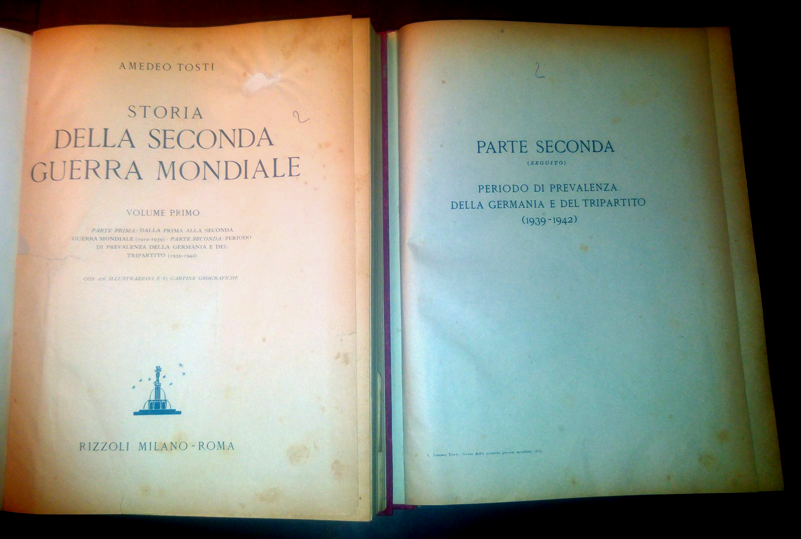 STORIA DELLA SECONDA GUERRA MONDIALE 2 volumi di Amedeo Tosti …
