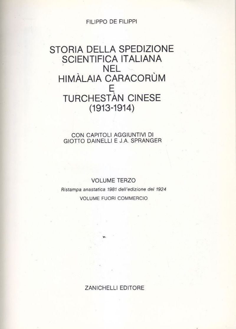 STORIA DELLA SPEDIZIONE SCIENTIFICA ITALIANA HIMALAIA 3 1981 di De …