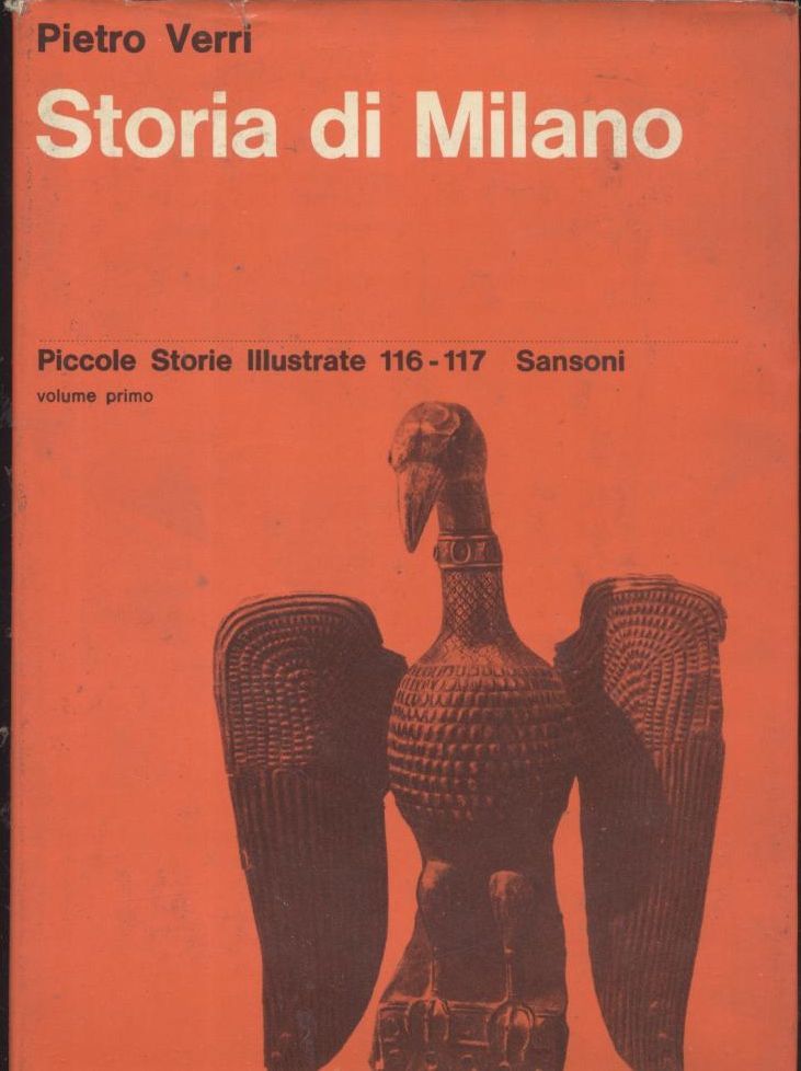 STORIA DI MILANO di Pietro Verri 1963 Sansoni libro storie …
