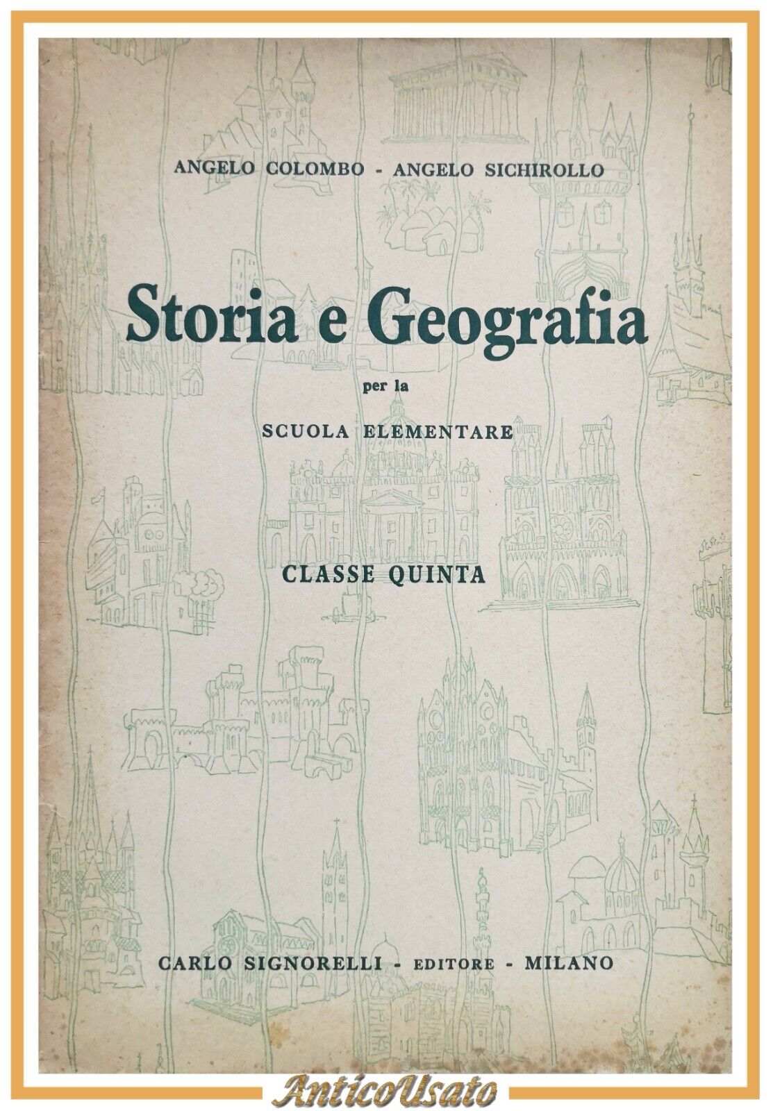 STORIA E GEOGRAFIA per classe quinta elementare di Colombo Sichirollo …