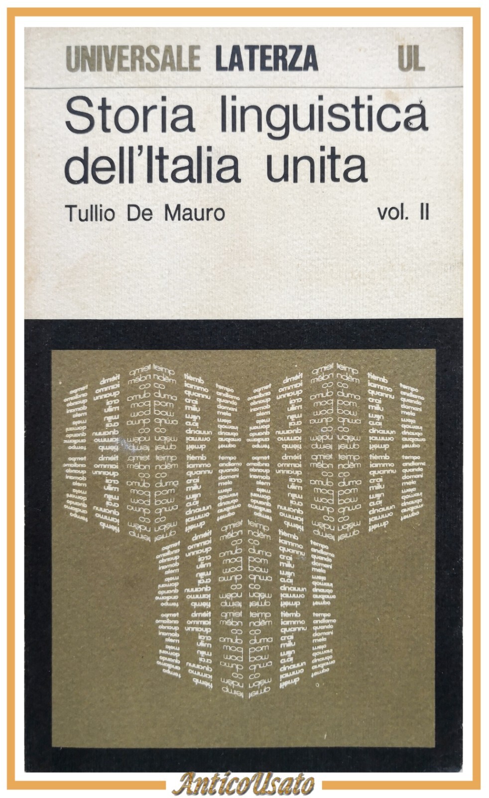 STORIA LINGUISTICA DELL'ITALIA UNITA di Tullio De Mauro volume II …