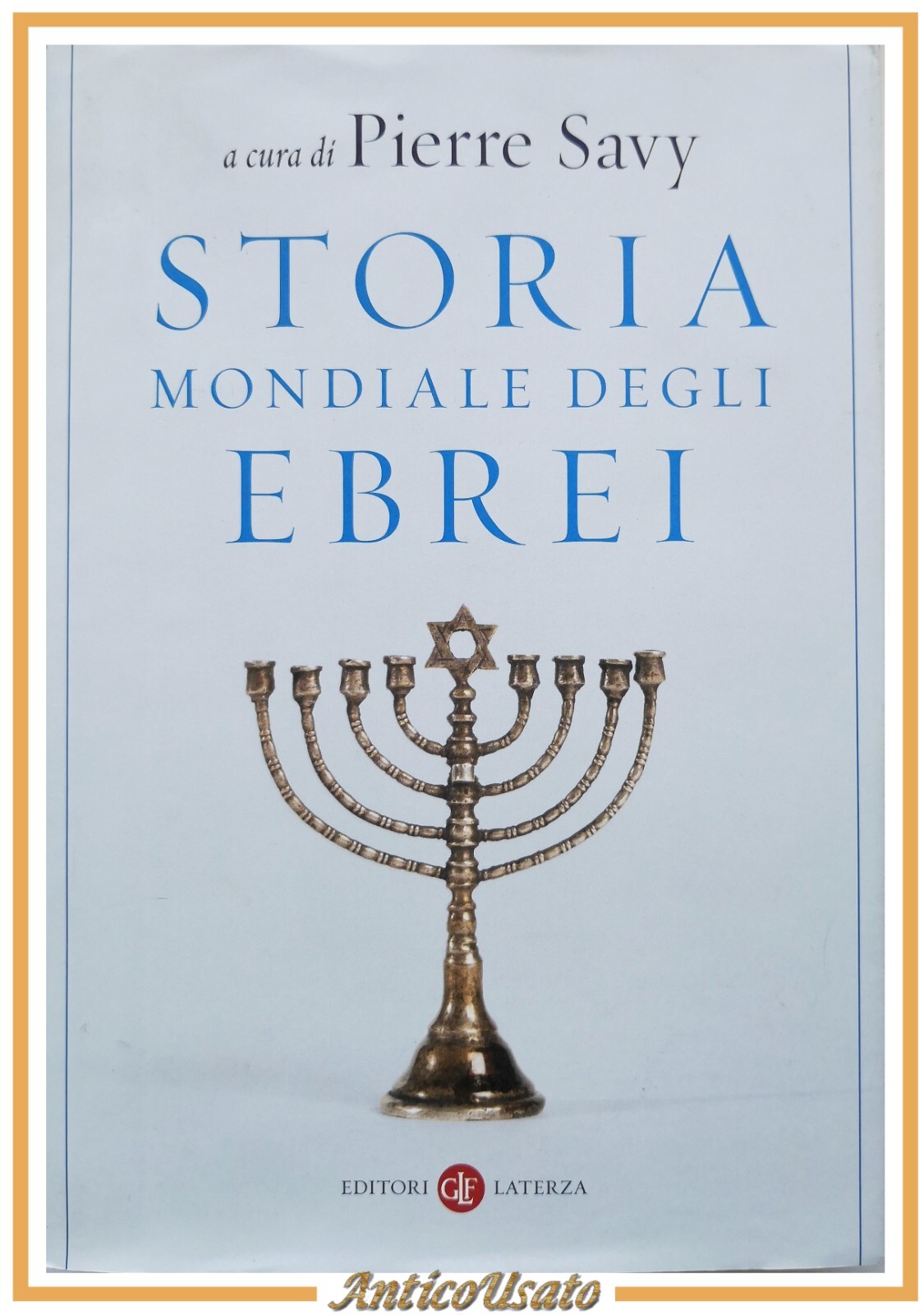 STORIA MONDIALE DEGLI EBREI a cura di Pierre Savy 2021 …