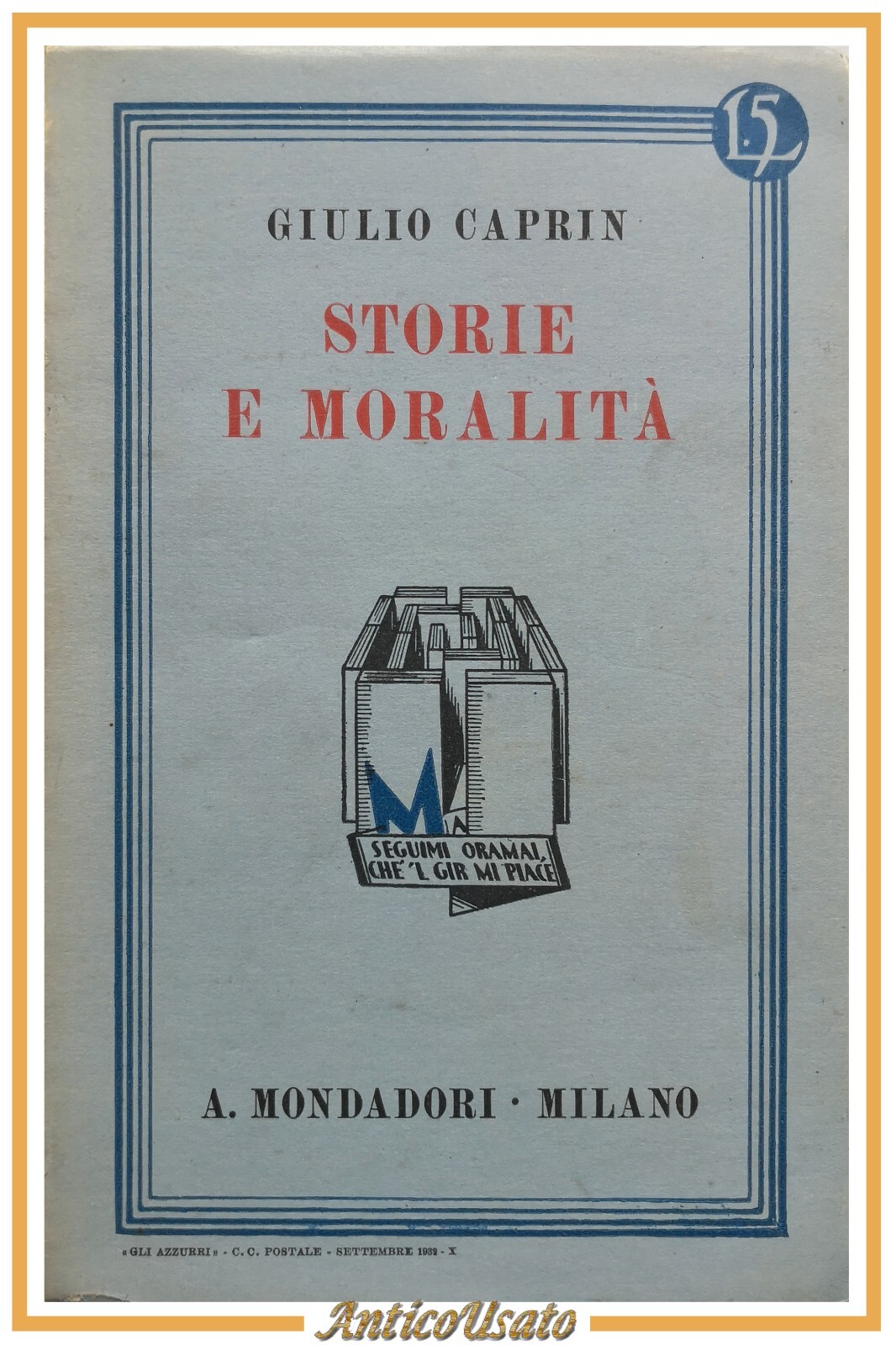 STORIE E MORALITÀ di Giulio Caprin 1927 Mondadori Libri azzurri …