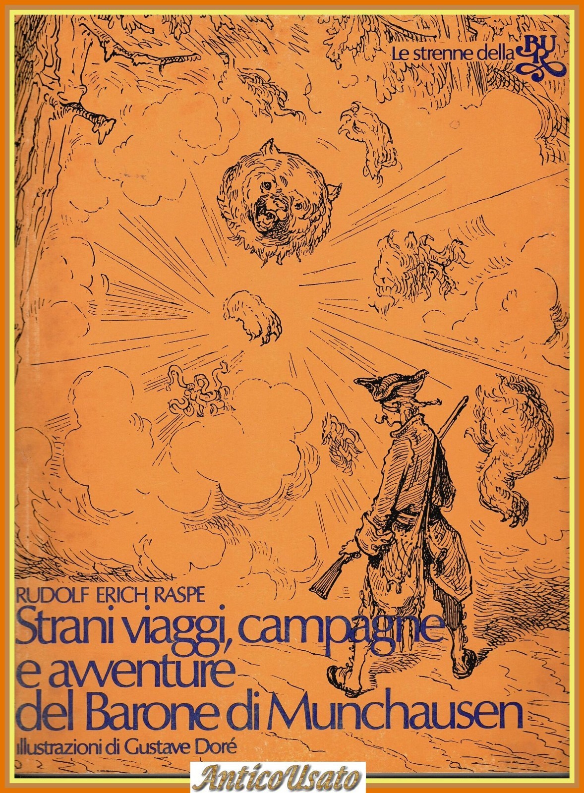 STRANI VIAGGI BARONE MUNCHAUSEN di Rudolf Raspe 1973 Rizzoli BUR …