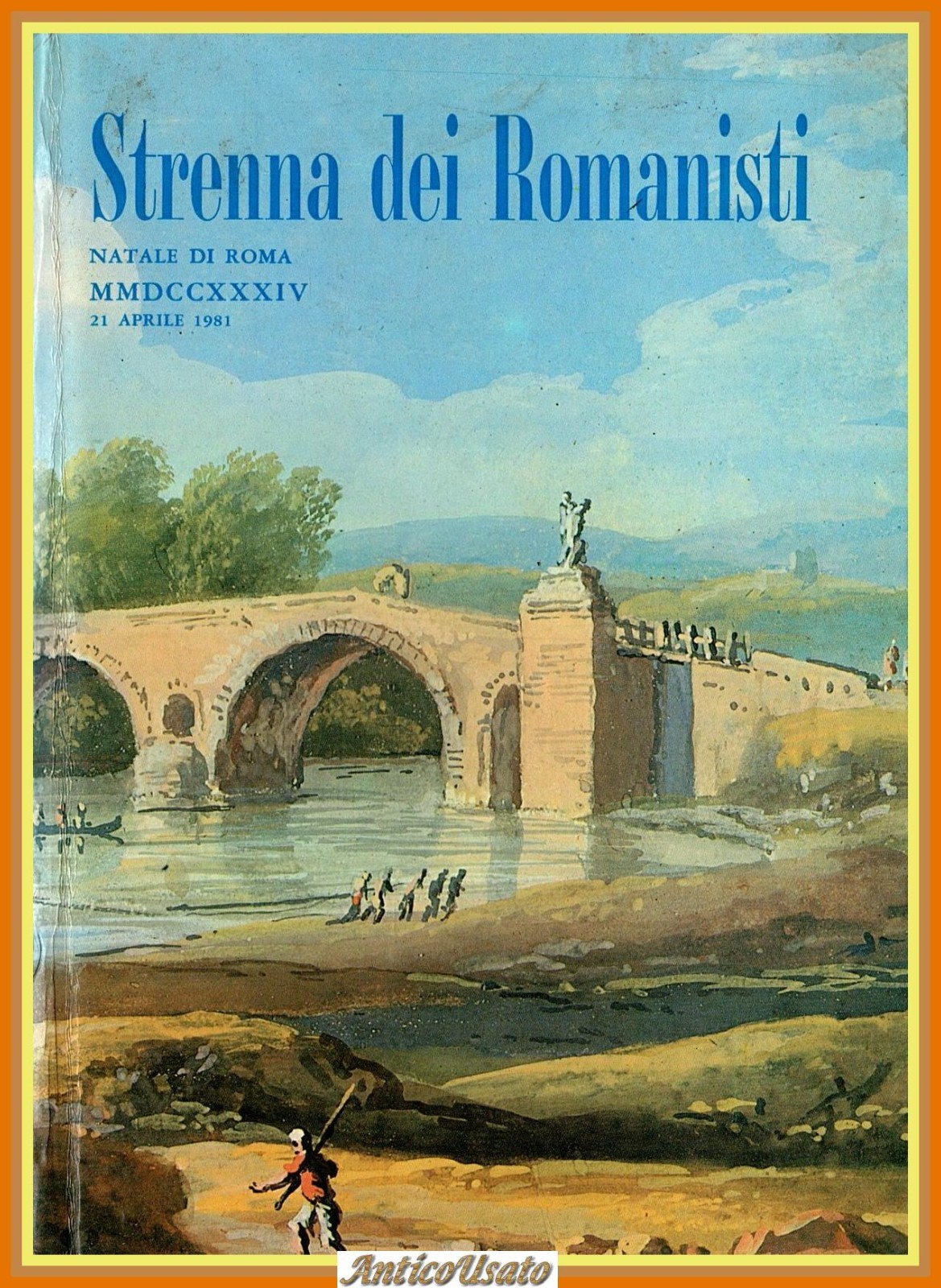 STRENNA DEI ROMANISTI NATALE DI ROMA 1981 Roma Amor Libro …