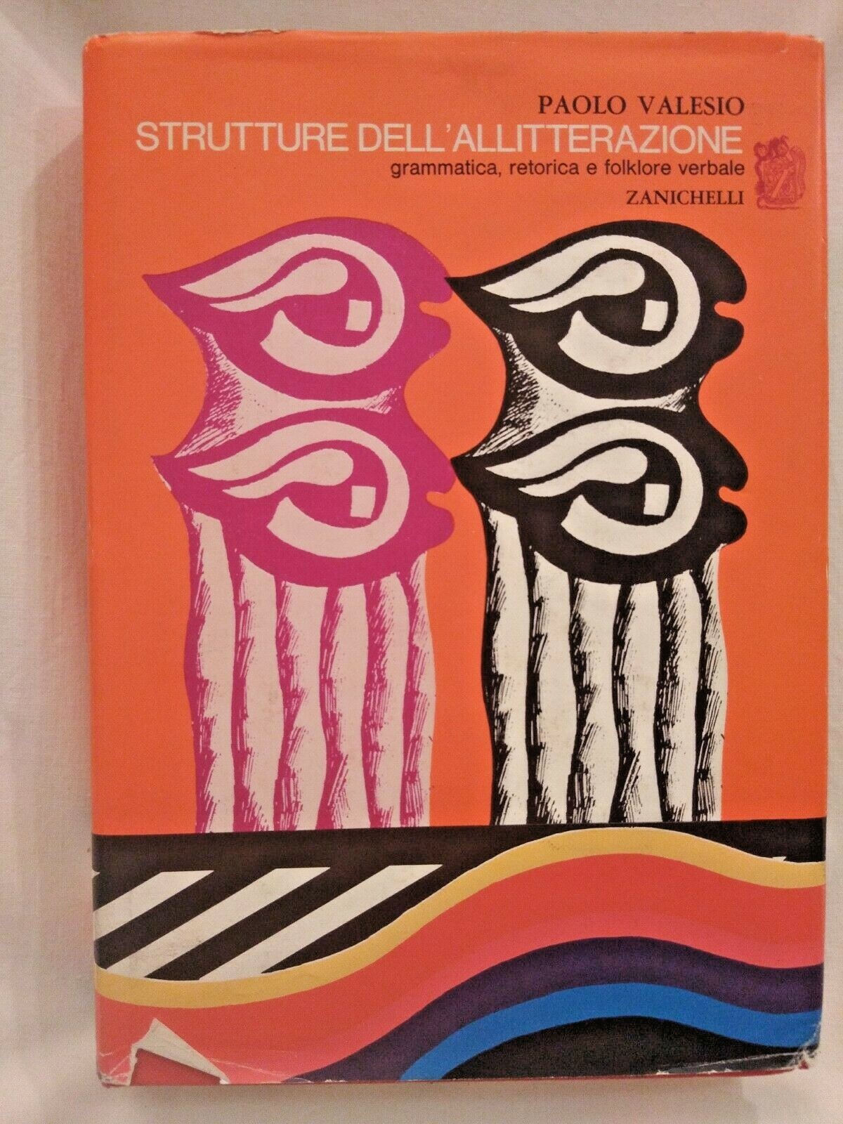 STRUTTURE DELL'ALLITTERAZIONE di Paolo Valesio 1967 Zanichelli grammatica libro
