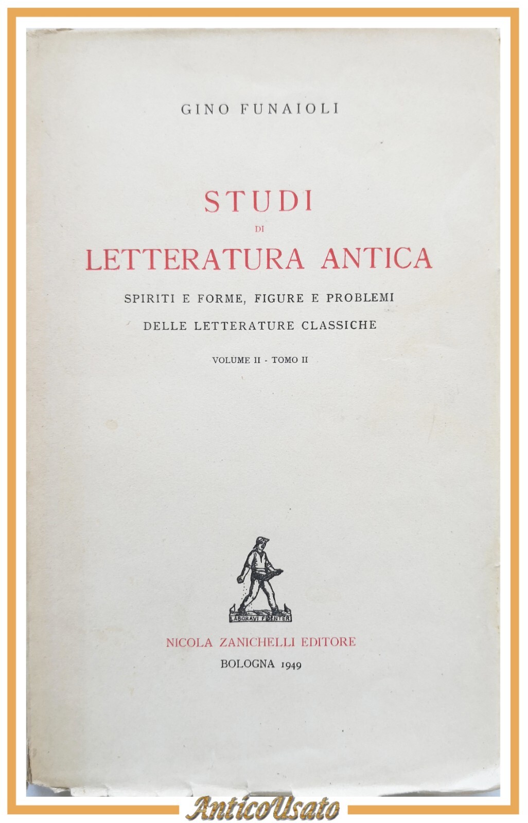 STUDI DI LETTERATURA ANTICA di Gino Funaioli volume 2 tomo …