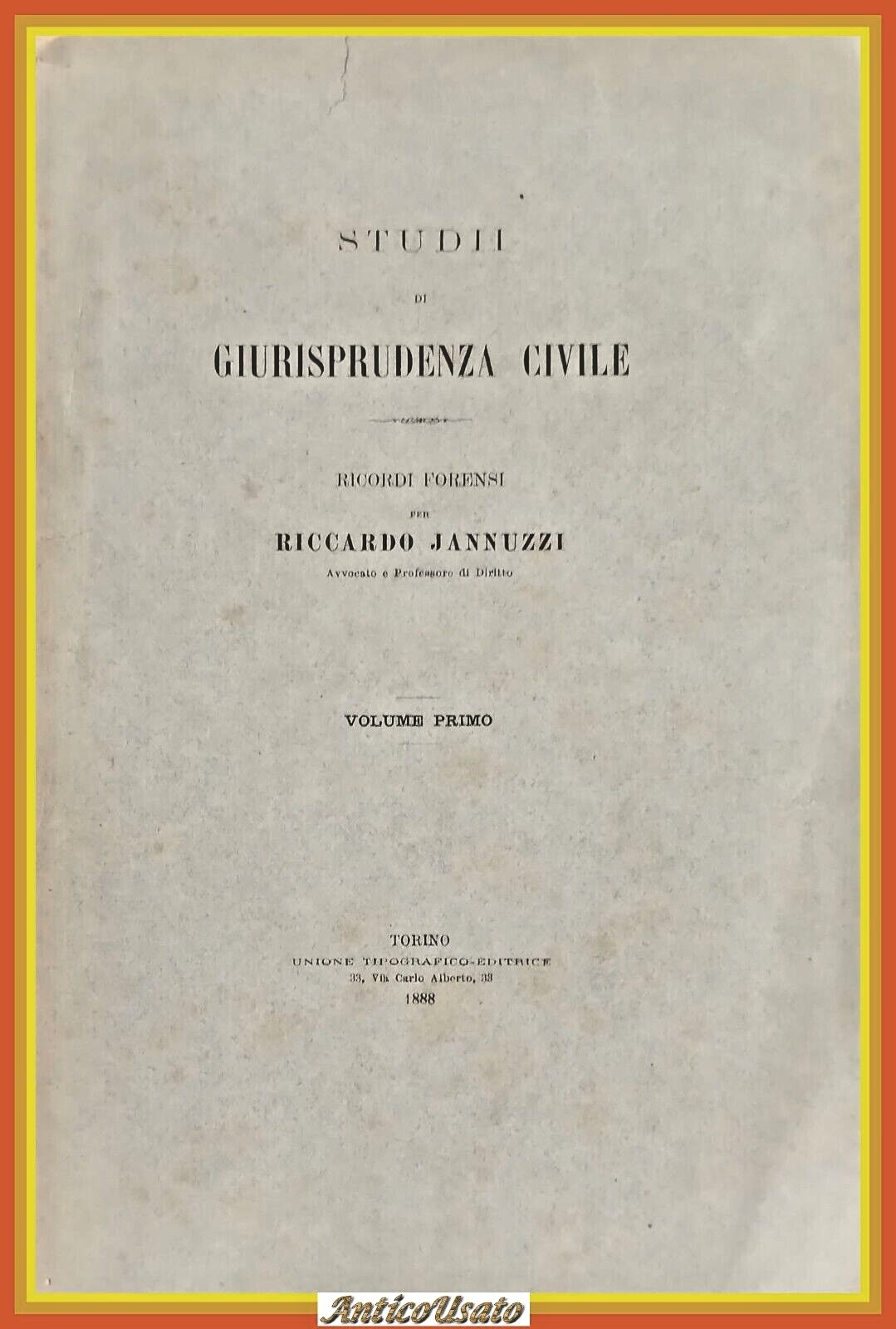 STUDII DI GIURISPRUDENZA CIVILE RICORDI FORENSI Riccardo Jannuzzi Volume 1 …