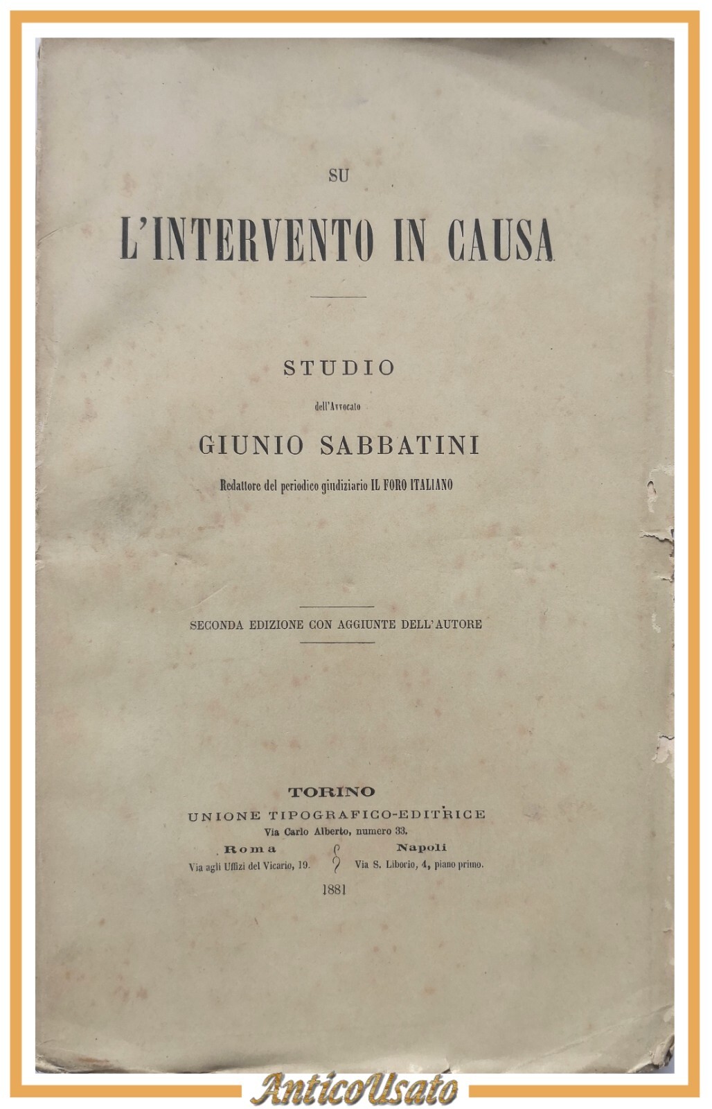SU L'INTERVENTO IN CAUSA di Giunio Sabbatini 1881 UTET libro …