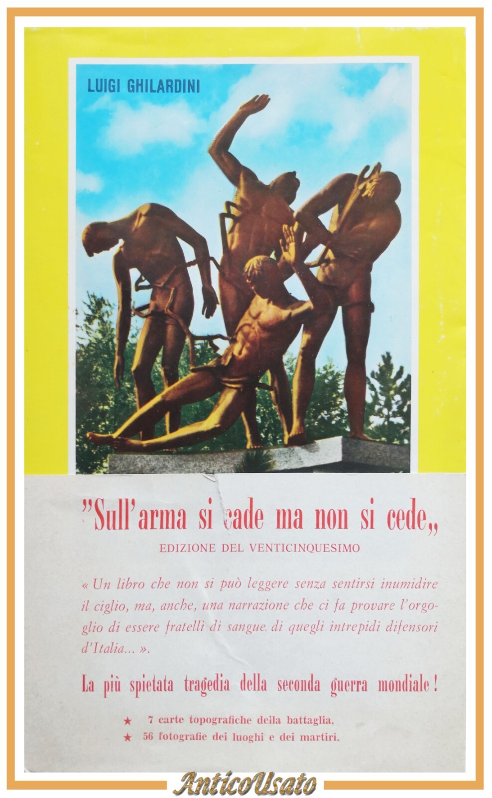 SULL'ARMA SI CADE MA NON CEDE di Luigi Ghilardini 1968 …