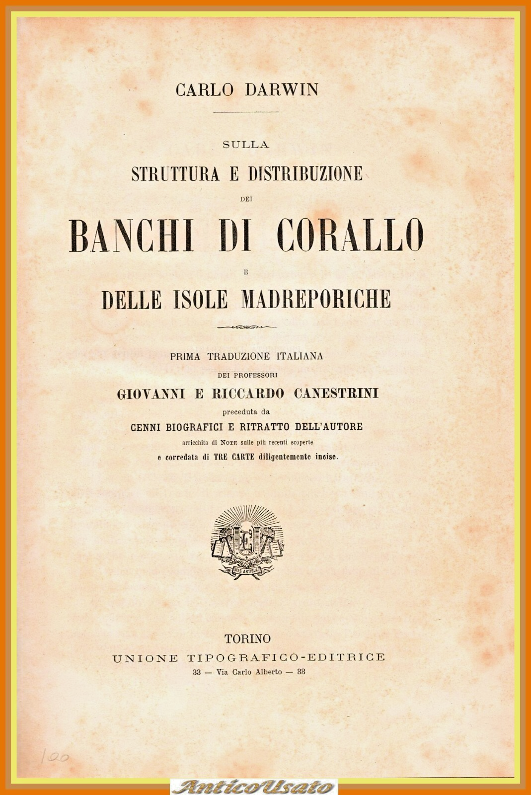 SULLA STRUTTURA E DISTRIBUZIONE DEI BANCHI DI CORALLO Darwin 1888 …