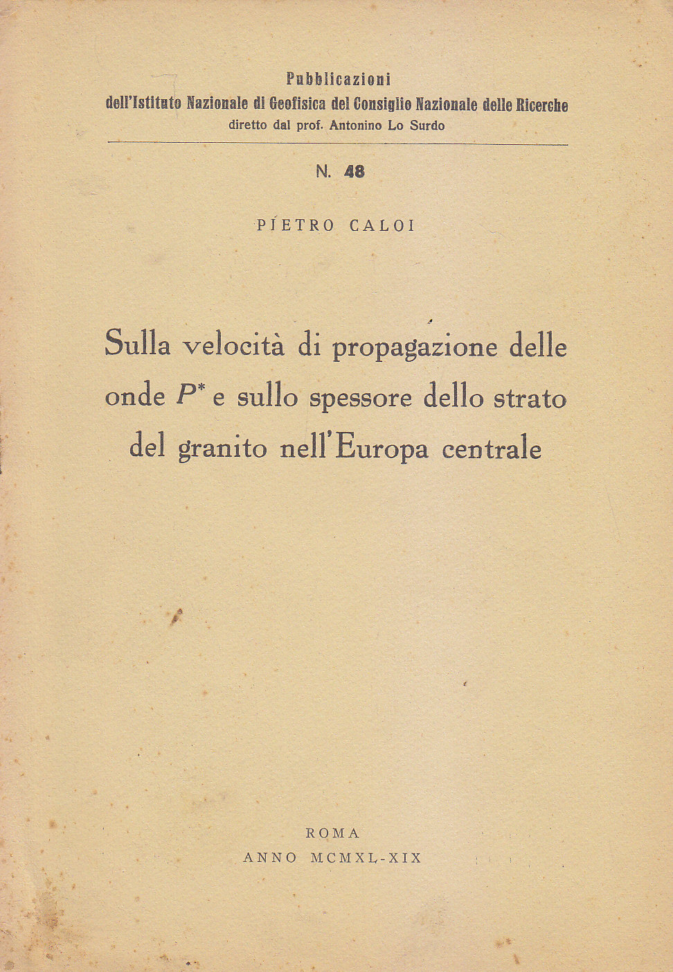 SULLA VELOCITA' PROPAGAZIONE ONDE SPESSORE STRATO GRANITO EUROPA CENTRALE libro
