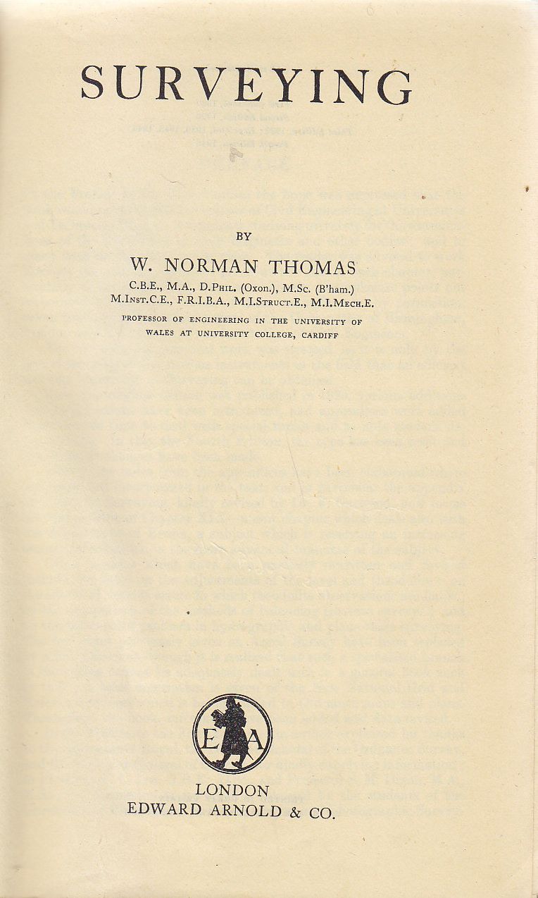 SURVEYING di Norman Thomas 1948 Edward Arnold libro ingegneria topografia