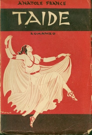 TAIDE di Anatole France 1937 SACSE copertina di Natoli libro …