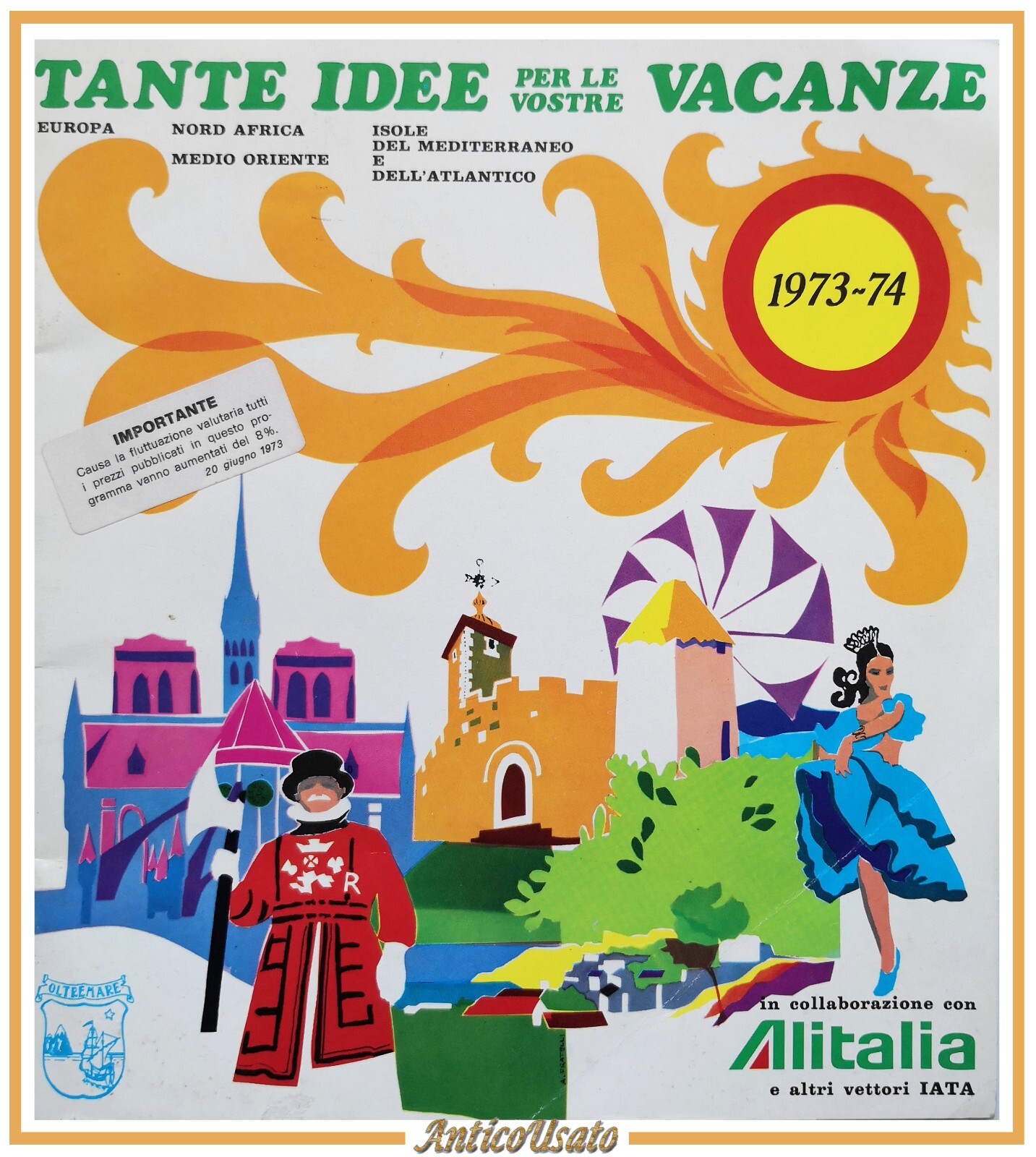 TANTE IDEE PER LE VOSTRE VACANZE 1973 1974 Oltremare Catalogo …