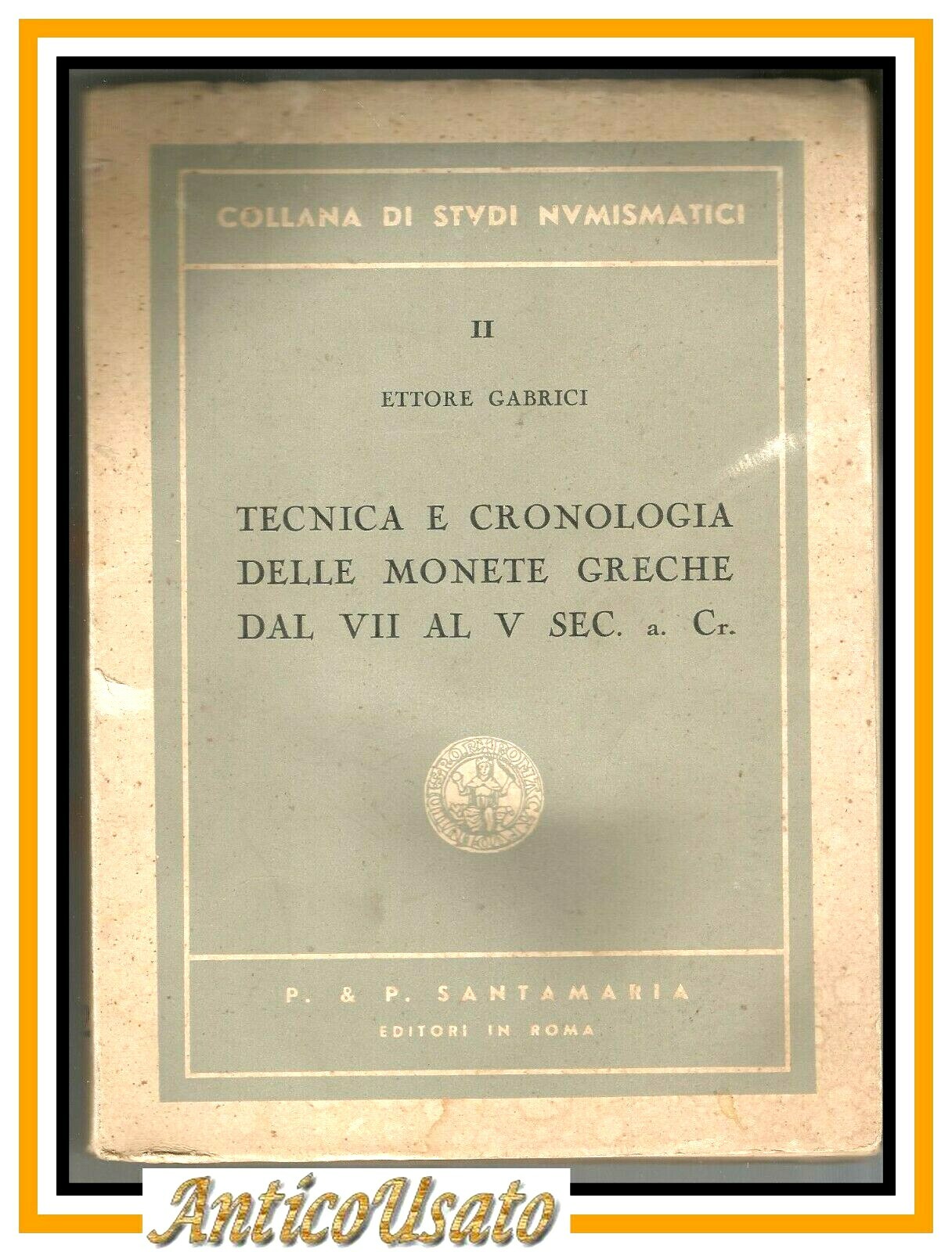 TECNICA E CRONOLOGIA DELLE MONETE GRECHE VII al V secolo …