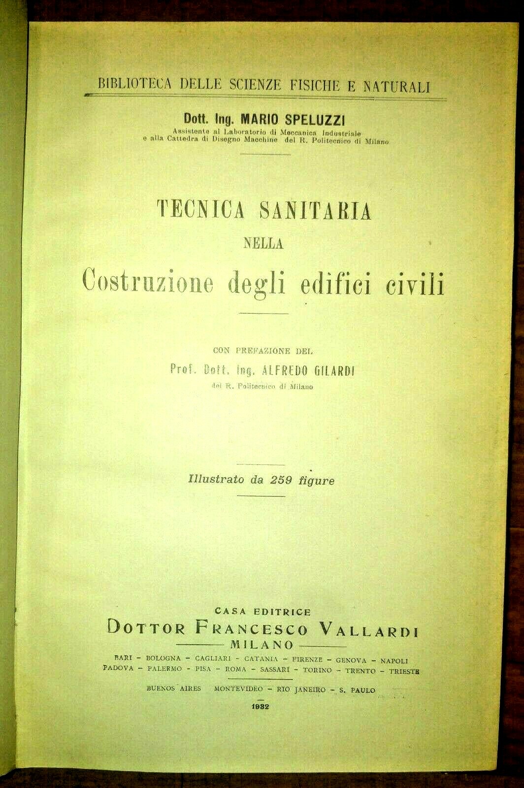 TECNICA SANITARIA NELLA COSTRUZIONE DEGLI EDIFICI CIVILI di Mario Speluzzi …