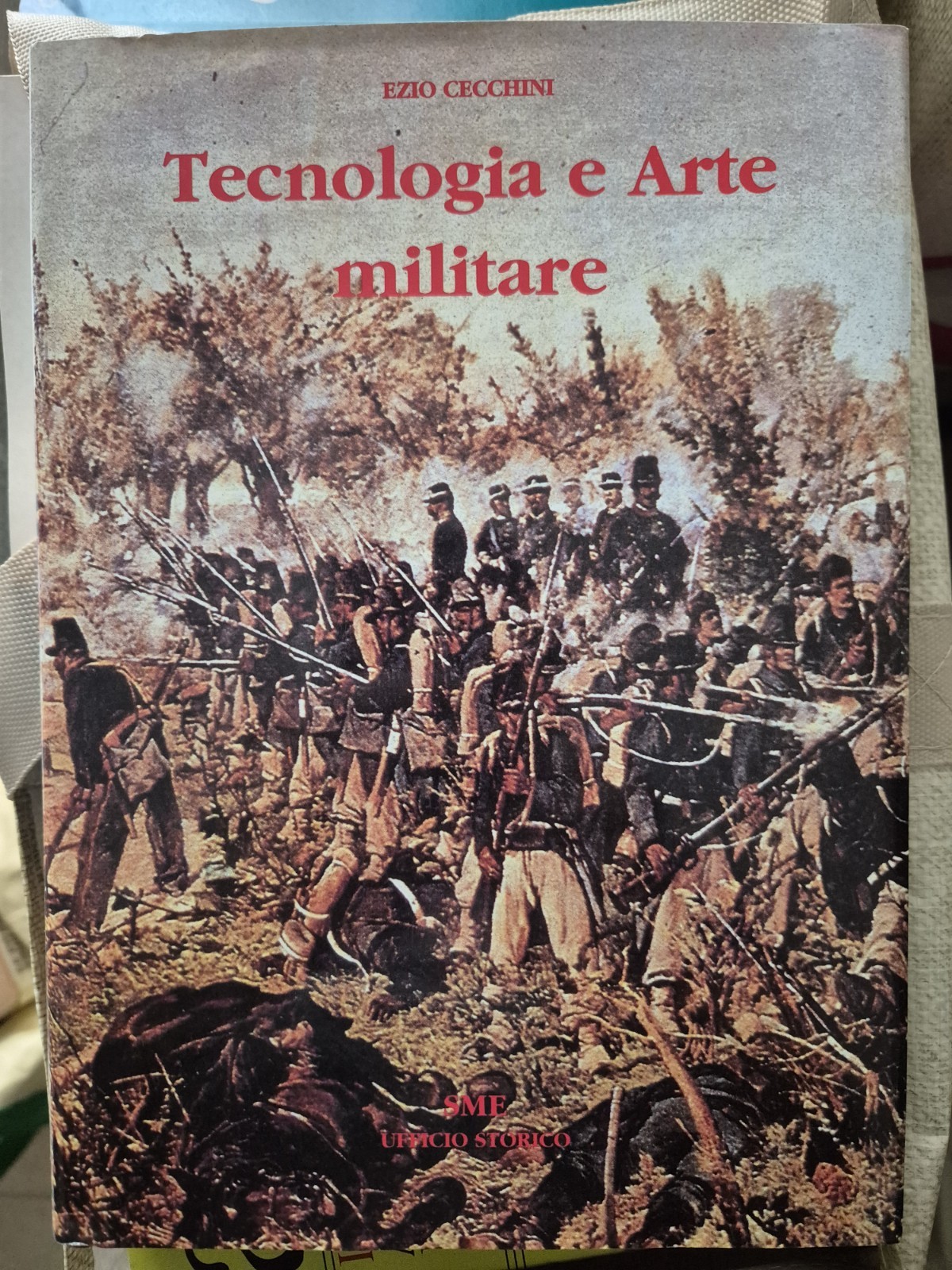 Tecnologia ed arte militare Di Ezio Cecchini 1997 Stato Maggiore …