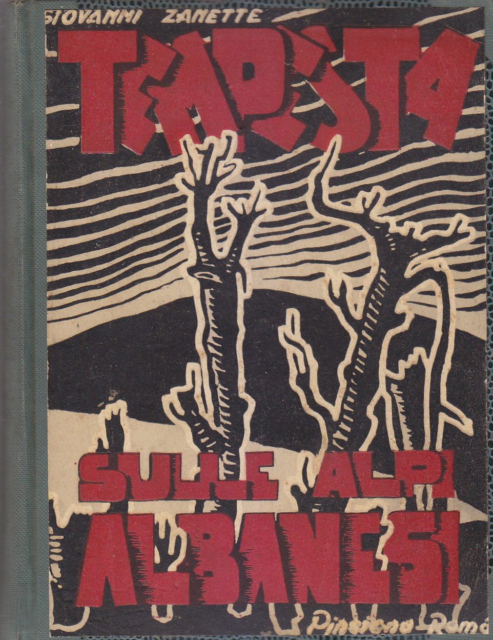 TEMPESTA SULLE ALPI ALBANESI di Giovanni Zanette 1942 Pinciana Alpini …