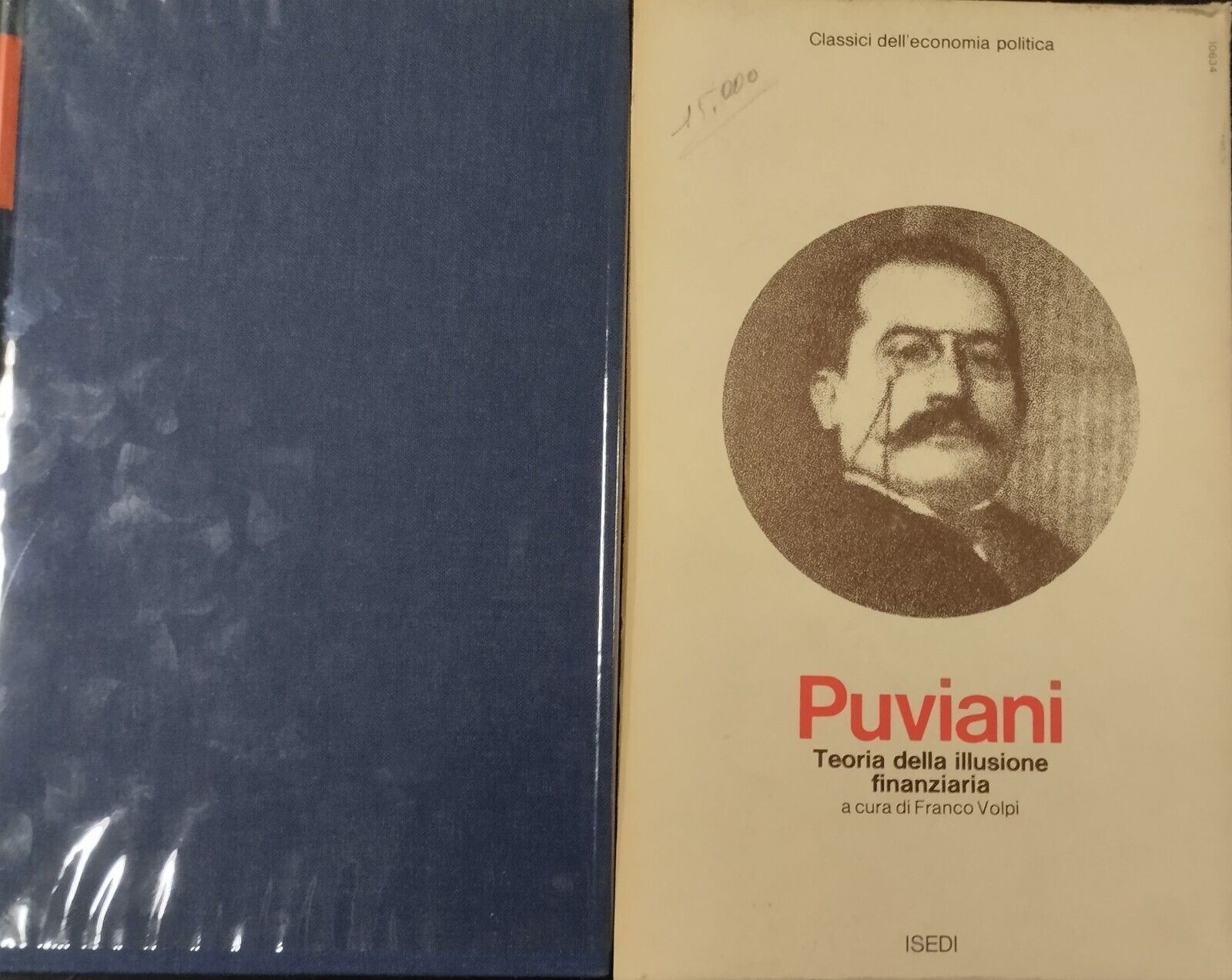 TEORIA DELLA ILLUSIONE FINANZIARIA di Puviani 1976 Isedi Libro economia