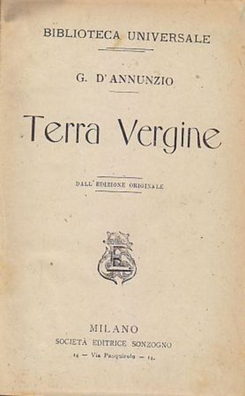 TERRA VERGINE GIOVANNI EPISCOPO CANTO NUOVO ELEGIE ROMANE di D'Annunzio …
