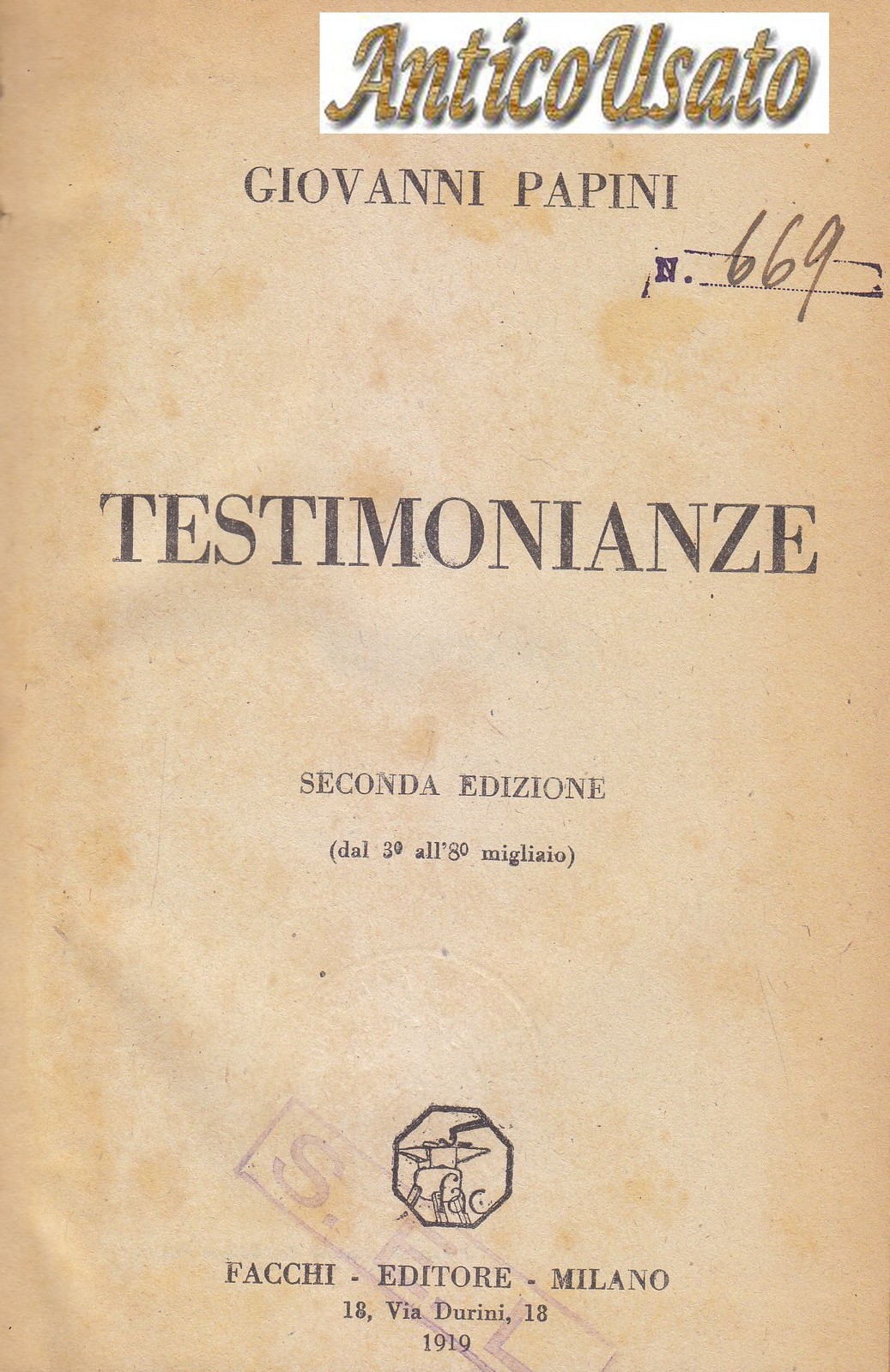 TESTIMONIANZE di Giovanni Papini - Facchi 1919 II edizione libro …