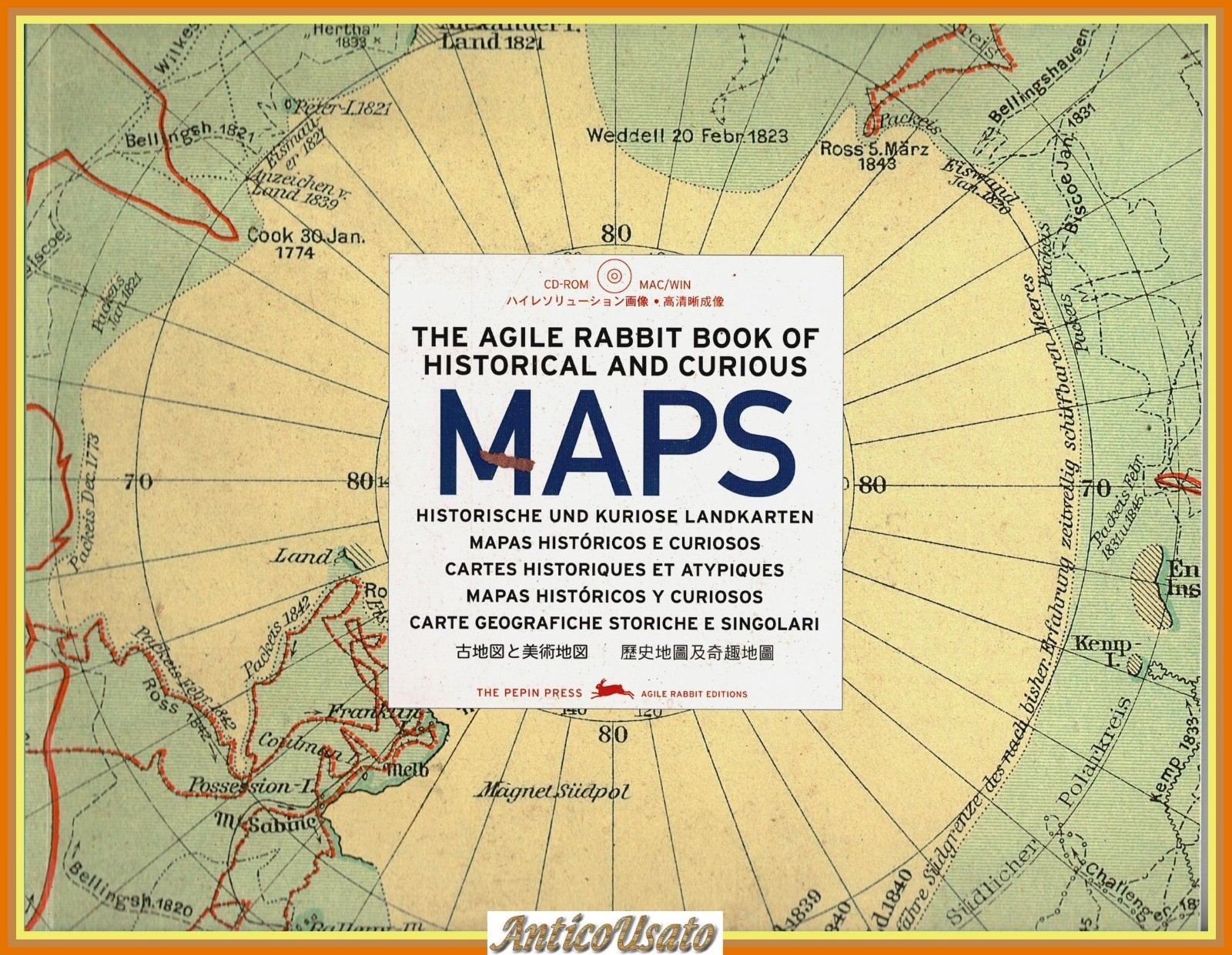 THE AGILE RABBIT BOOK OF HISTORICAL AND CURIOUS MAPS Pepin …